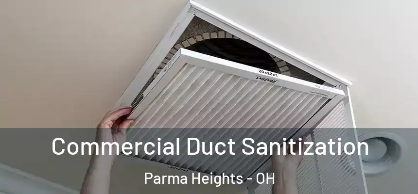  Commercial Duct Sanitization Parma Heights - OH